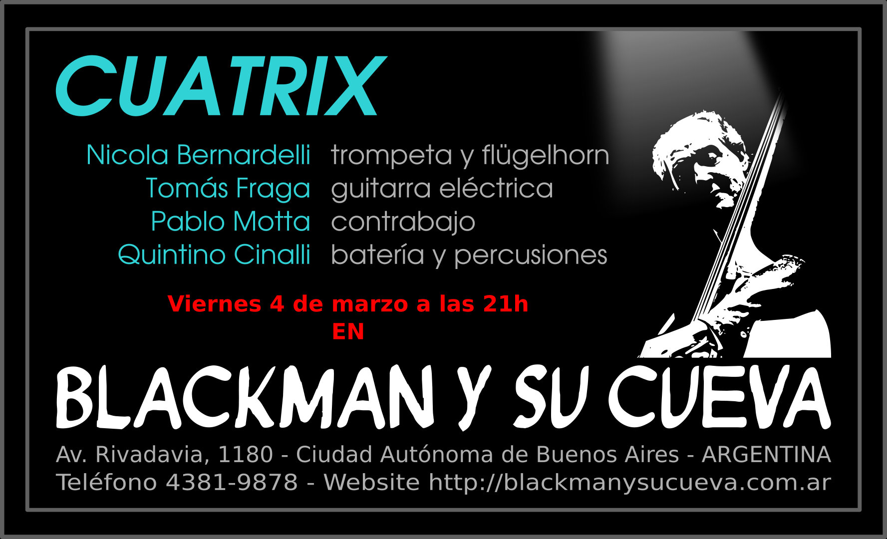 Flyer Cuatrix in Blackman venerdì 4 marzo 2016, 21h